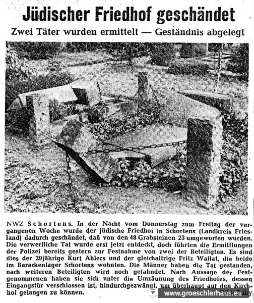Am 28. Jan. 1960 berichtete die Nordwest-Zeitung über die große Friedhofsschändung durch zwei Einwohner von Schortens